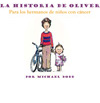 Oliver's Story Spanish