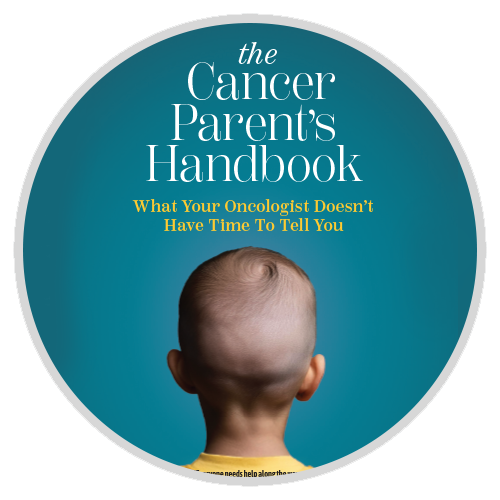 Cancer Parent's Handbook